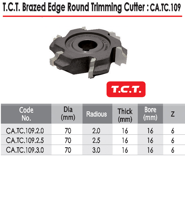 T.C.T Brazed Edge Round Trimming Cutter CA-TC-109